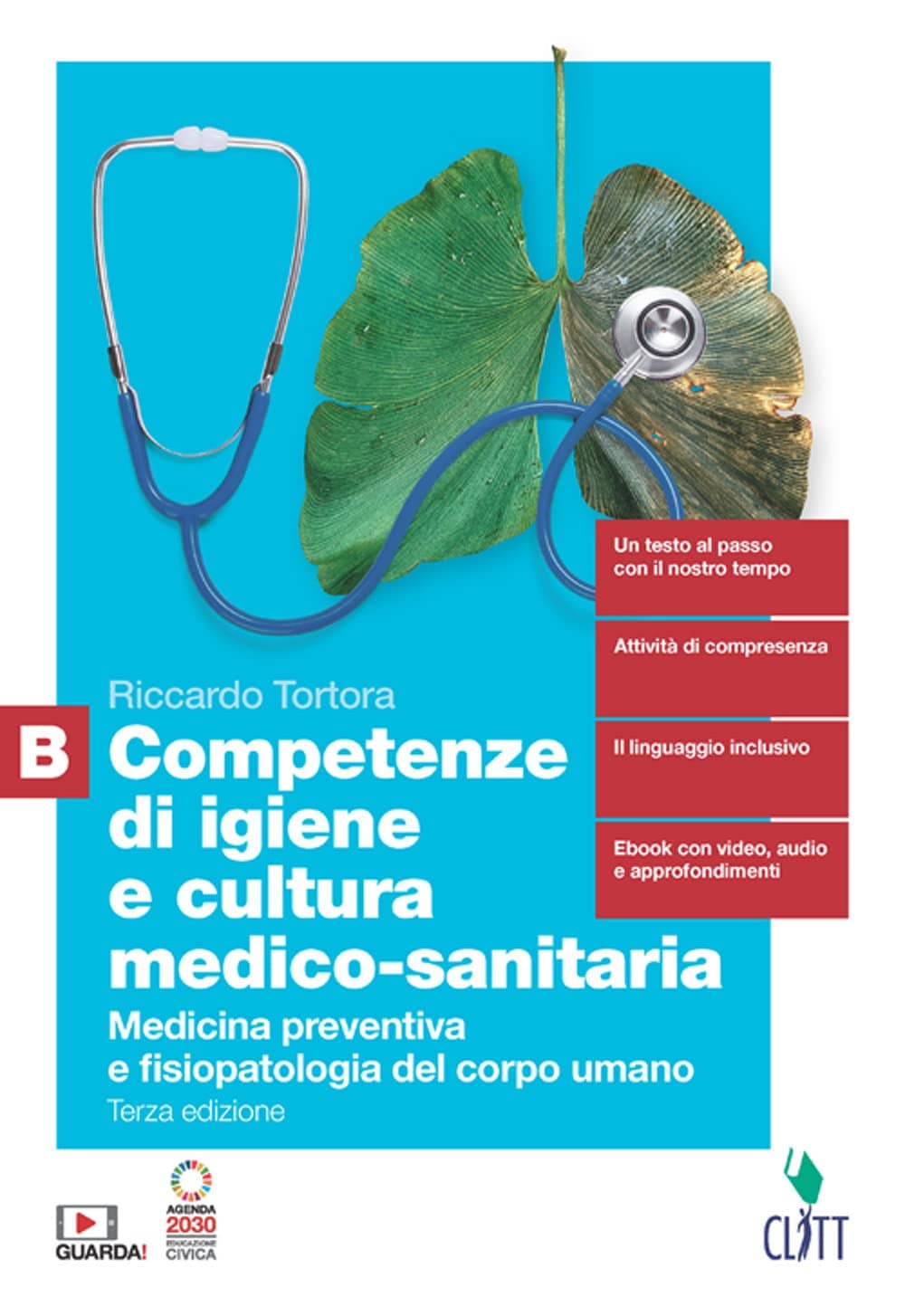 Competenze Di Igiene E Cultura Medico-Sanitaria 3Ed. - Vol. B (Ldm)