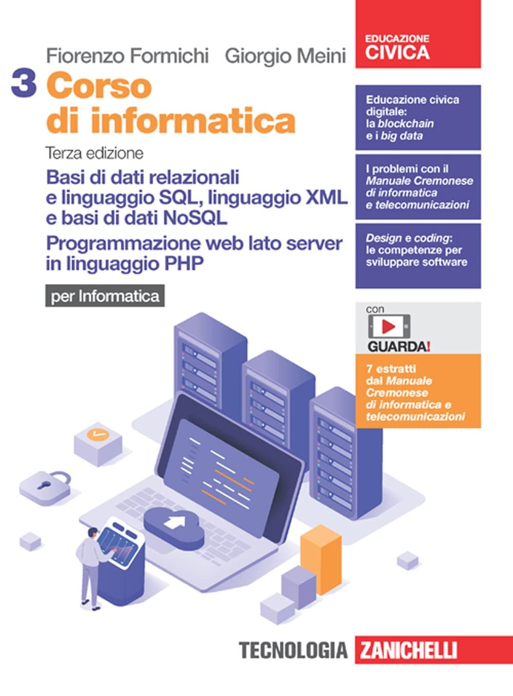 Corso Di Informatica 3Ed. - Volume 3 Per Informatica (Ldm)