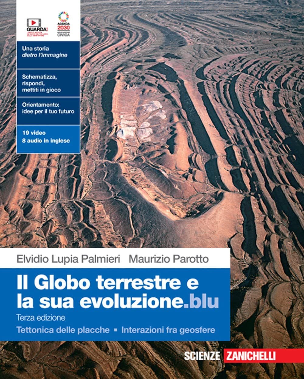 Globo Terrestre E La Sua Evoluzione.Blu (Il) 3Ed. (Ldm)