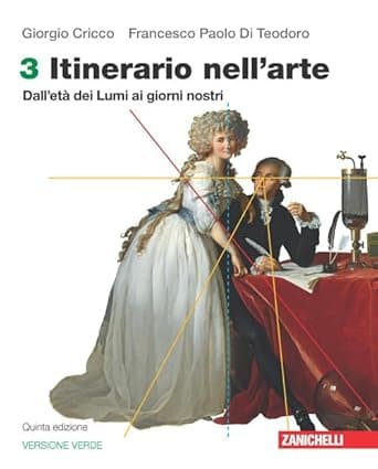 Itinerario Nell'Arte Edizione Verde 5Ed - Volume 3 (Ldm)