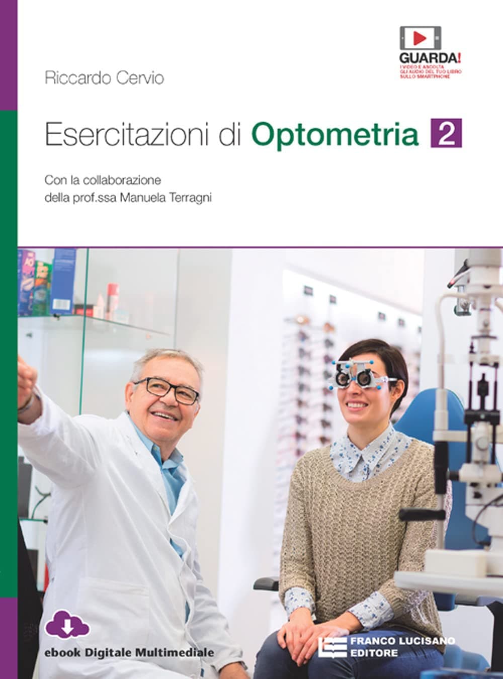 Esercitazioni Di Optometria - Volume 2 (Ldm)