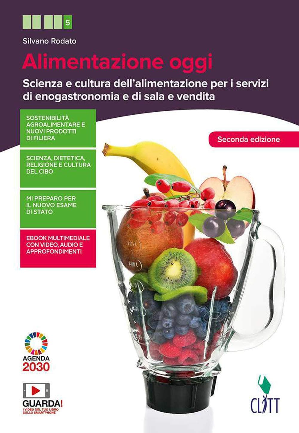 Alimentazione Oggi 2Ed. - Vol. Per Il Quinto Anno (Ldm)
