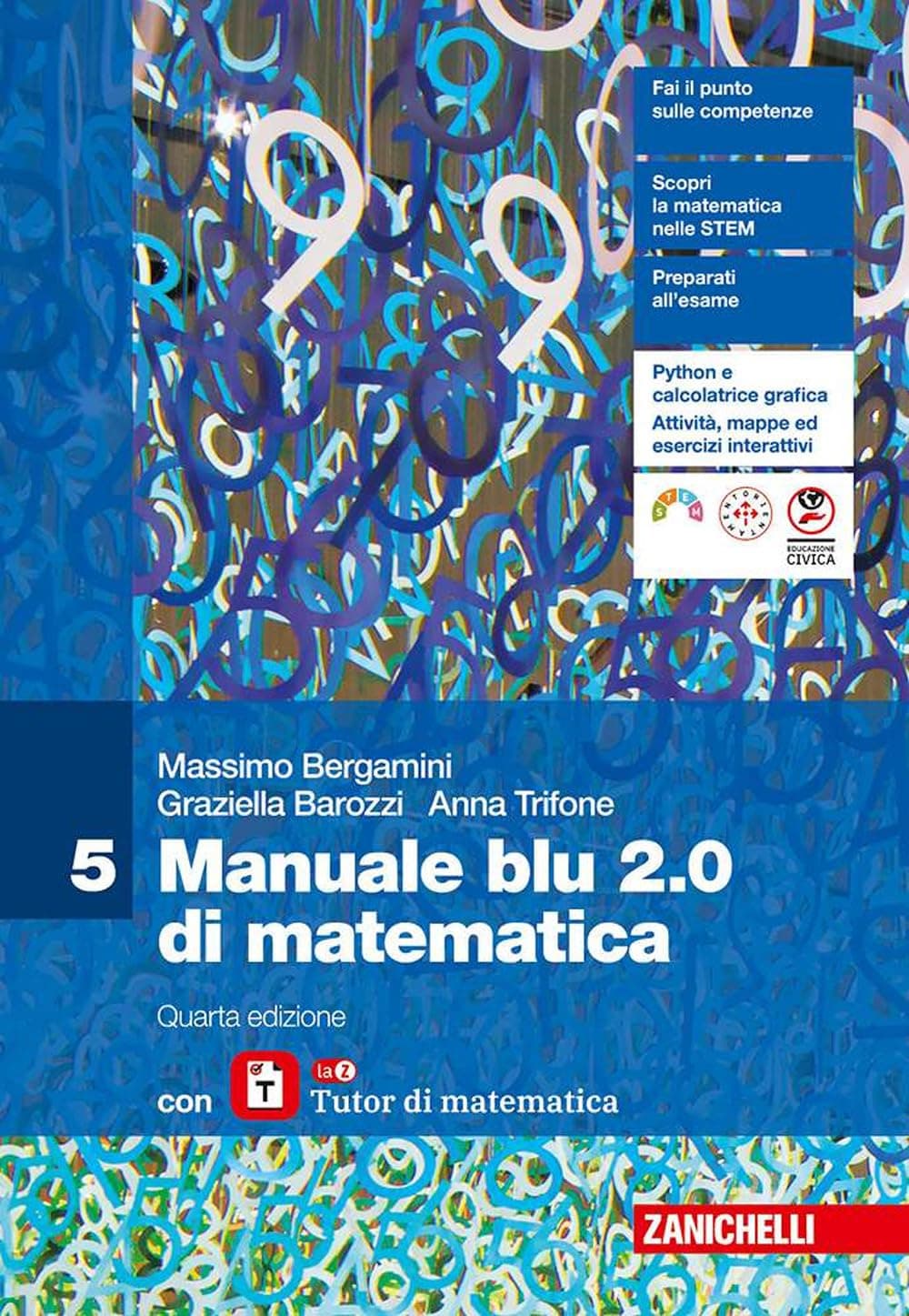 Manuale Blu 2.0 Di Matematica 4Ed. - Volume 5 Con Tutor (Ldm)