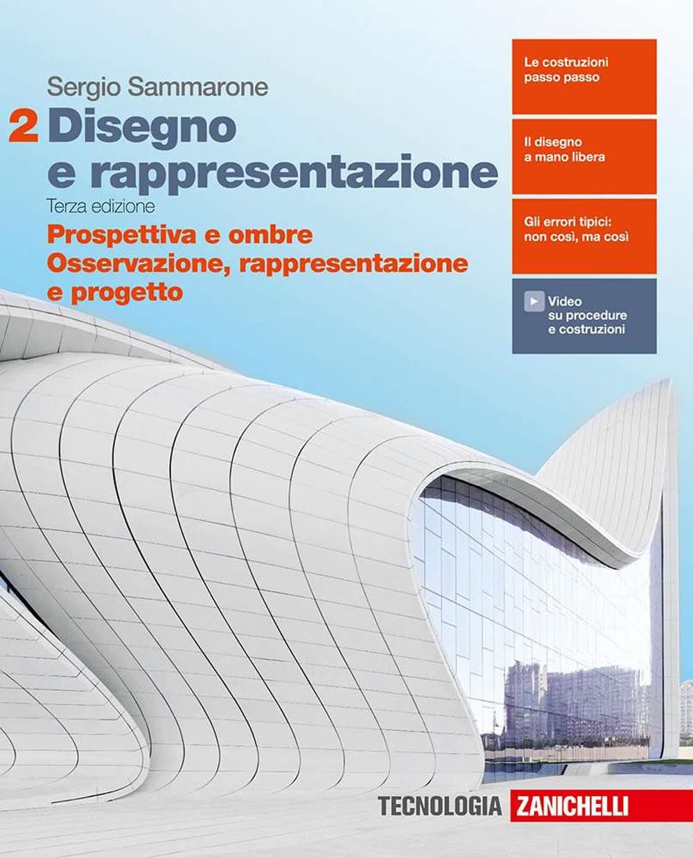 Disegno E Rappresentazione 3Ed. - Volume 2 (Ldm)