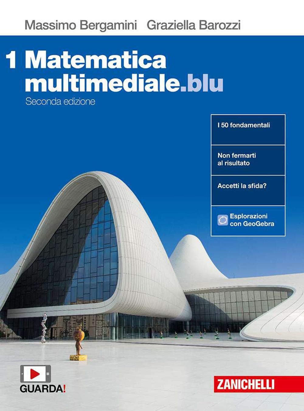 Matematica Multimediale.Blu - Volume 1 (Ldm)