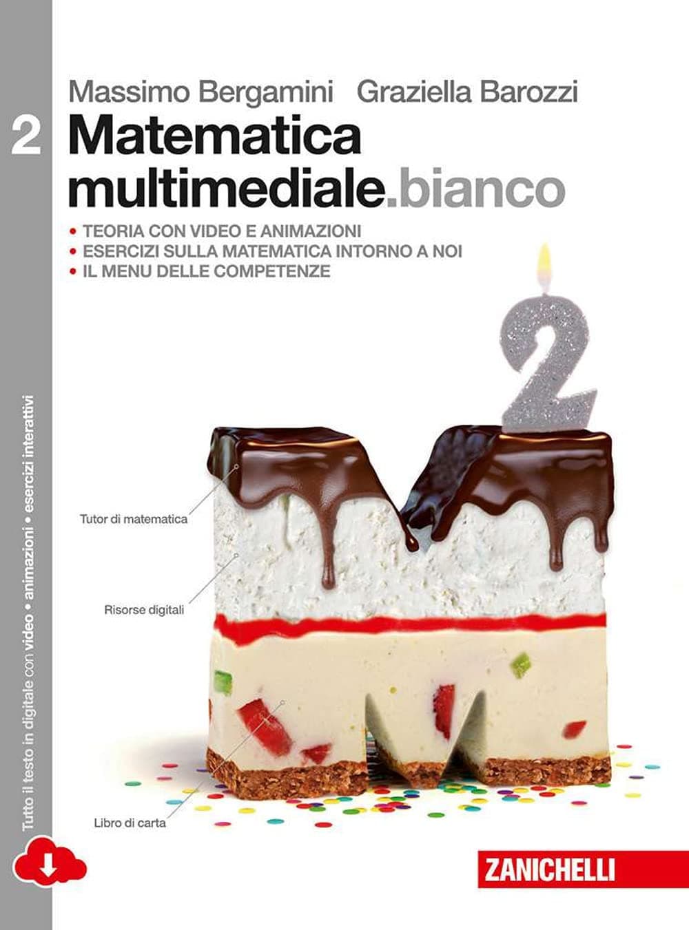 Matematica Multimediale Bianco - Volume 2 Bianco Multimediale (Ldm)