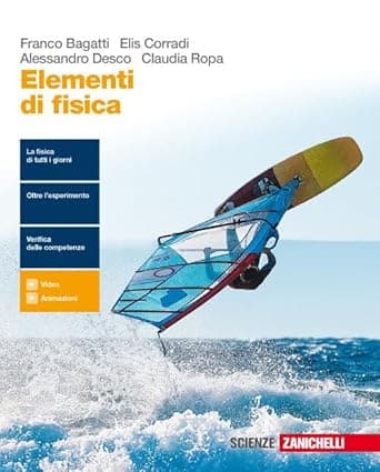 Elementi Di Fisica - Volume Unico (Ldm)