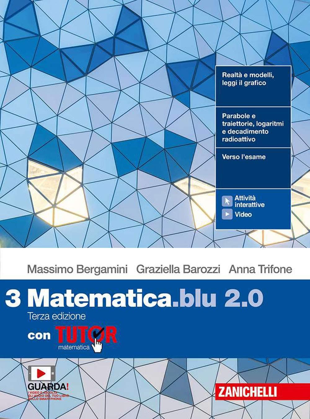Matematica Blu 2.0 3Ed. - Vol. 3 Con Tutor (Ldm)