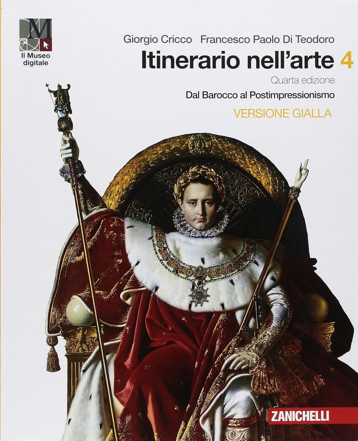 Itinerario Nell'Arte 4A Edizione Versione Gialla - Volume 4 Con Museo (Ldm)