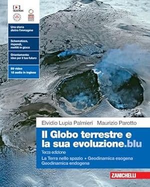 Copertina Globo Terrestre E La Sua Evoluzione.Blu 3Ed. (Il) (Ldm)