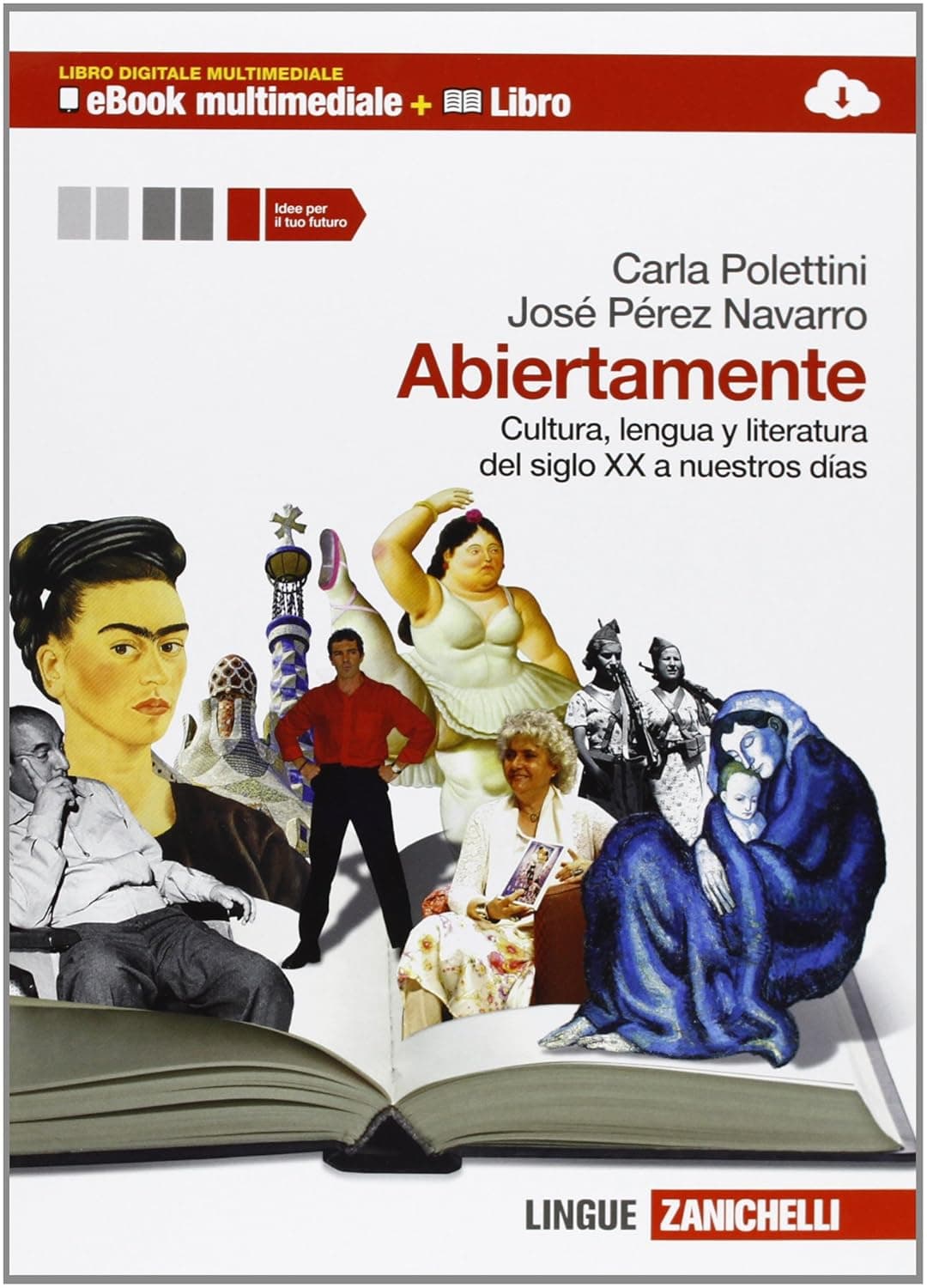 Abiertamente. Volume 2 Libro Digitale Multimediale