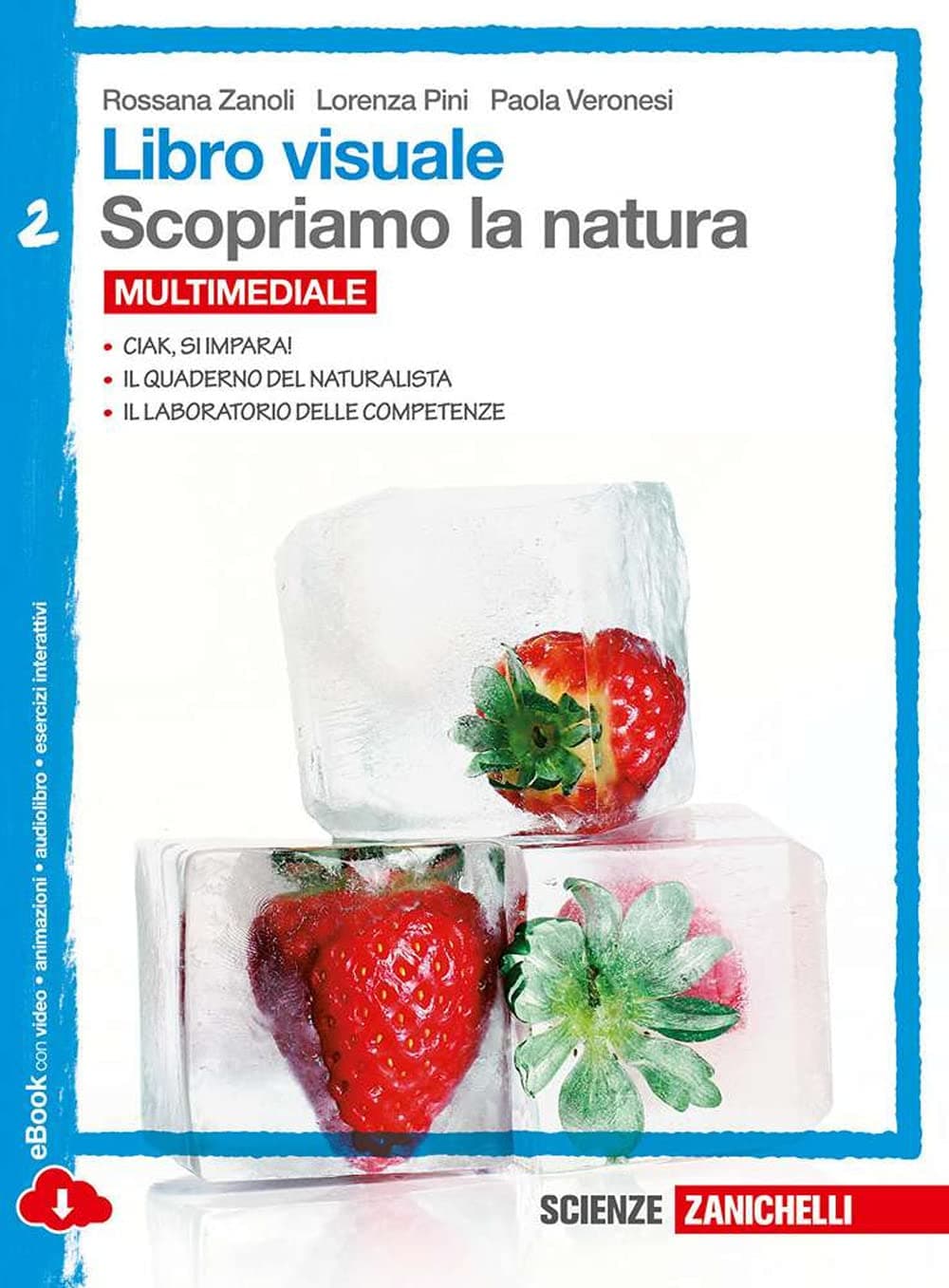 Libro Visuale - Scopriamo La Natura - Vol  2 Multimediale (Ldm)