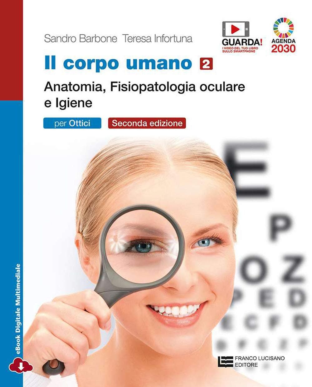 Corpo Umano 2Ed. (Il) - Vol. 2 Per Ottici (Ldm)