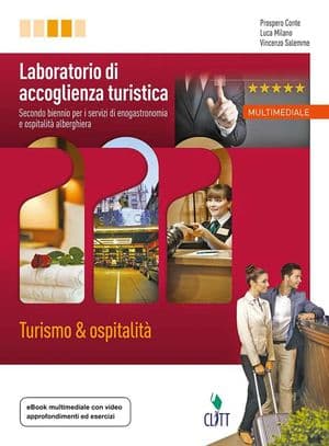 Copertina Laboratorio Di Accoglienza Turistica - Volume Per Il Secondo Biennio (Ldm)
