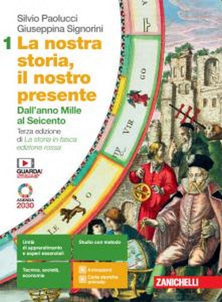 Nostra Storia, Il Nostro Presente (La) 3Ed. - Vol. 1 (Ldm)