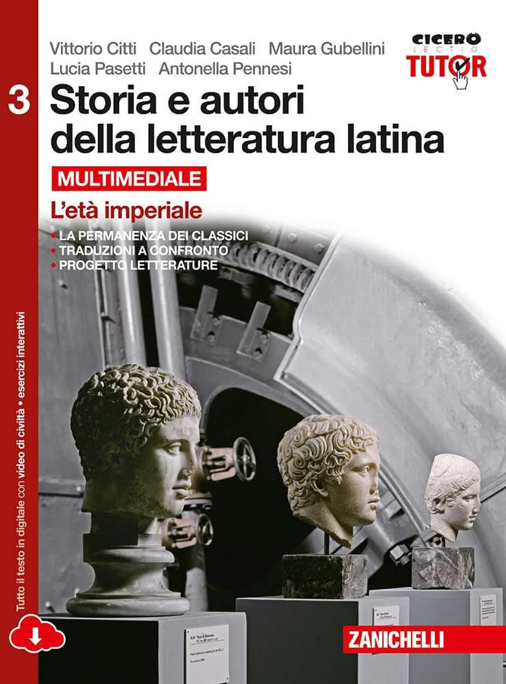 Storia E Autori Della Letteratura Latina - Volume 3 Multimediale (Ldm)