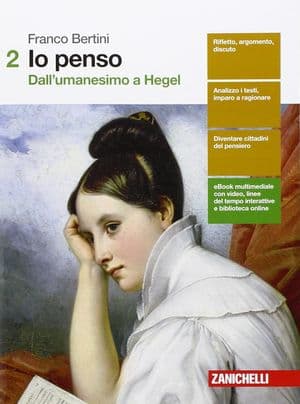 Copertina Io Penso - Volume 2 Dall'Umanesimo A Hegel  (Ldm)
