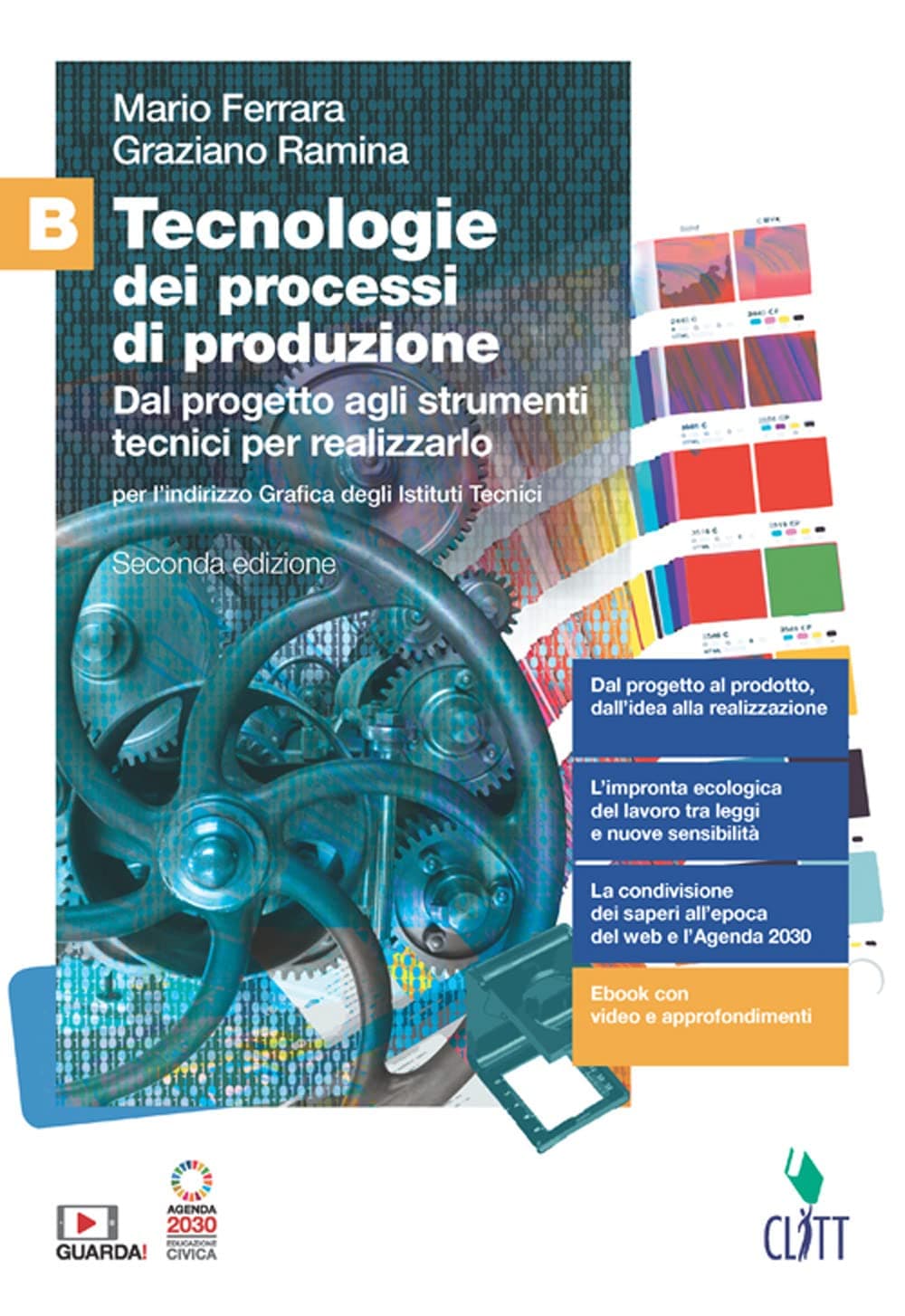 Tecnologie Dei Processi Di Produzione 2Ed. - Volume B Quinto Anno (Ldm)