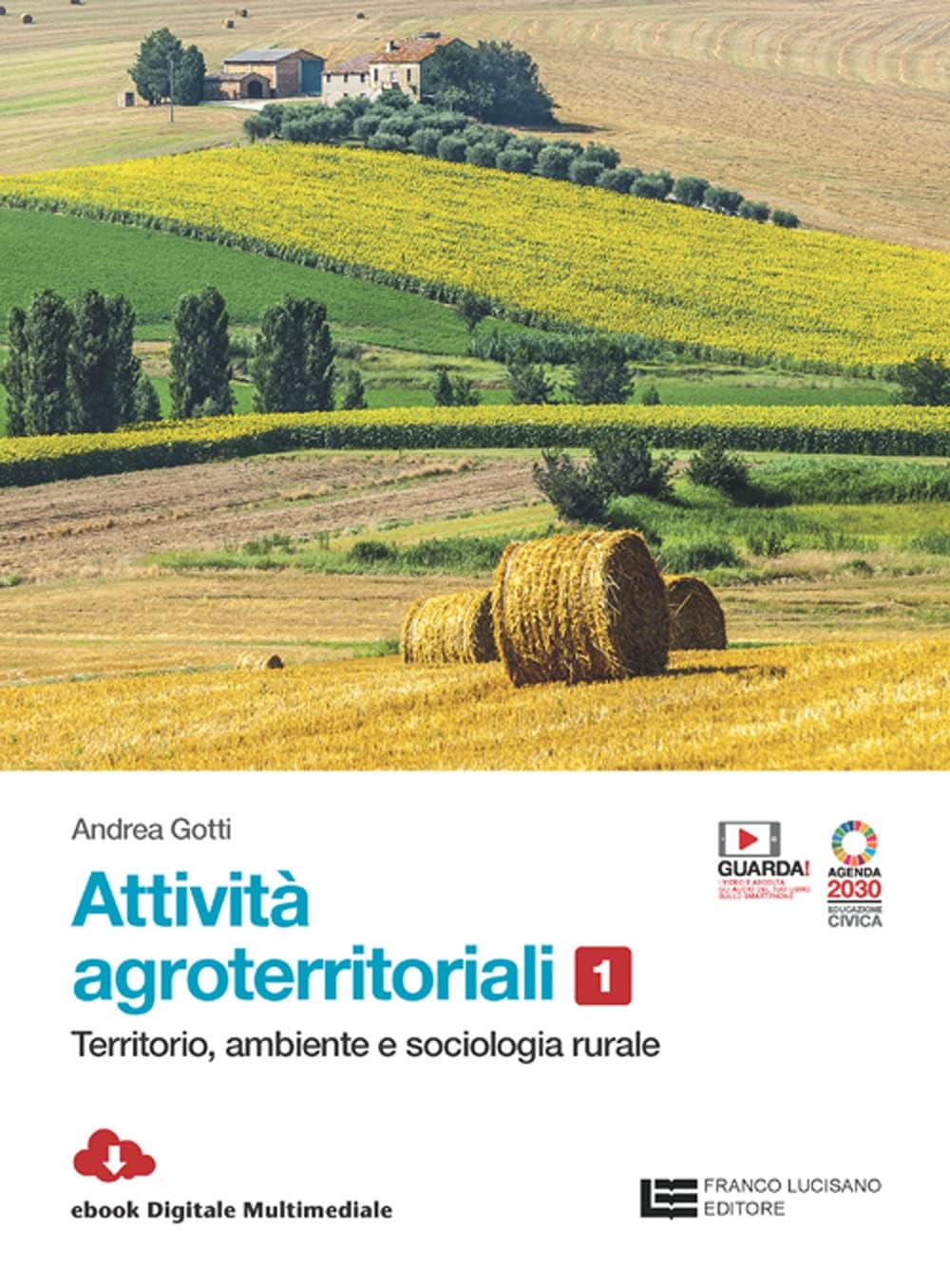 Attivitã Agroterritoriali - Volume 1 (Ldm)