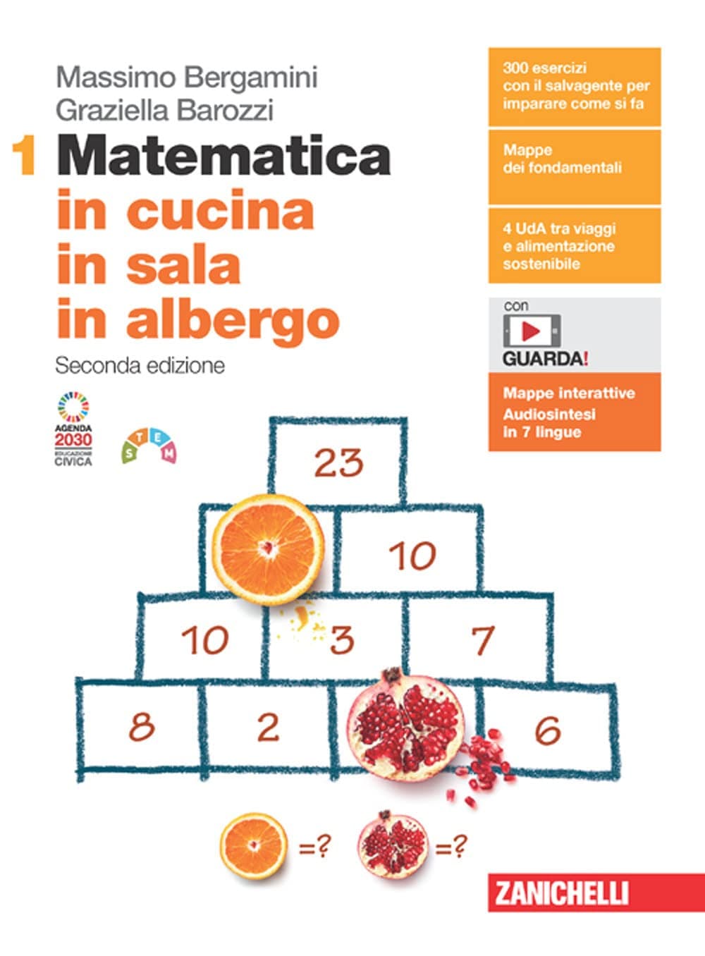 Matematica In Cucina, In Sala, In Albergo 2Ed. - Volume 1 (Ldm)