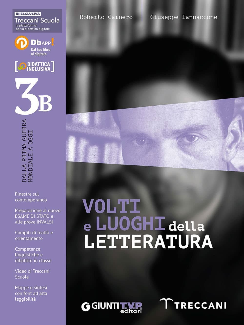 Volti E Luoghi Della Letteratura 3/B