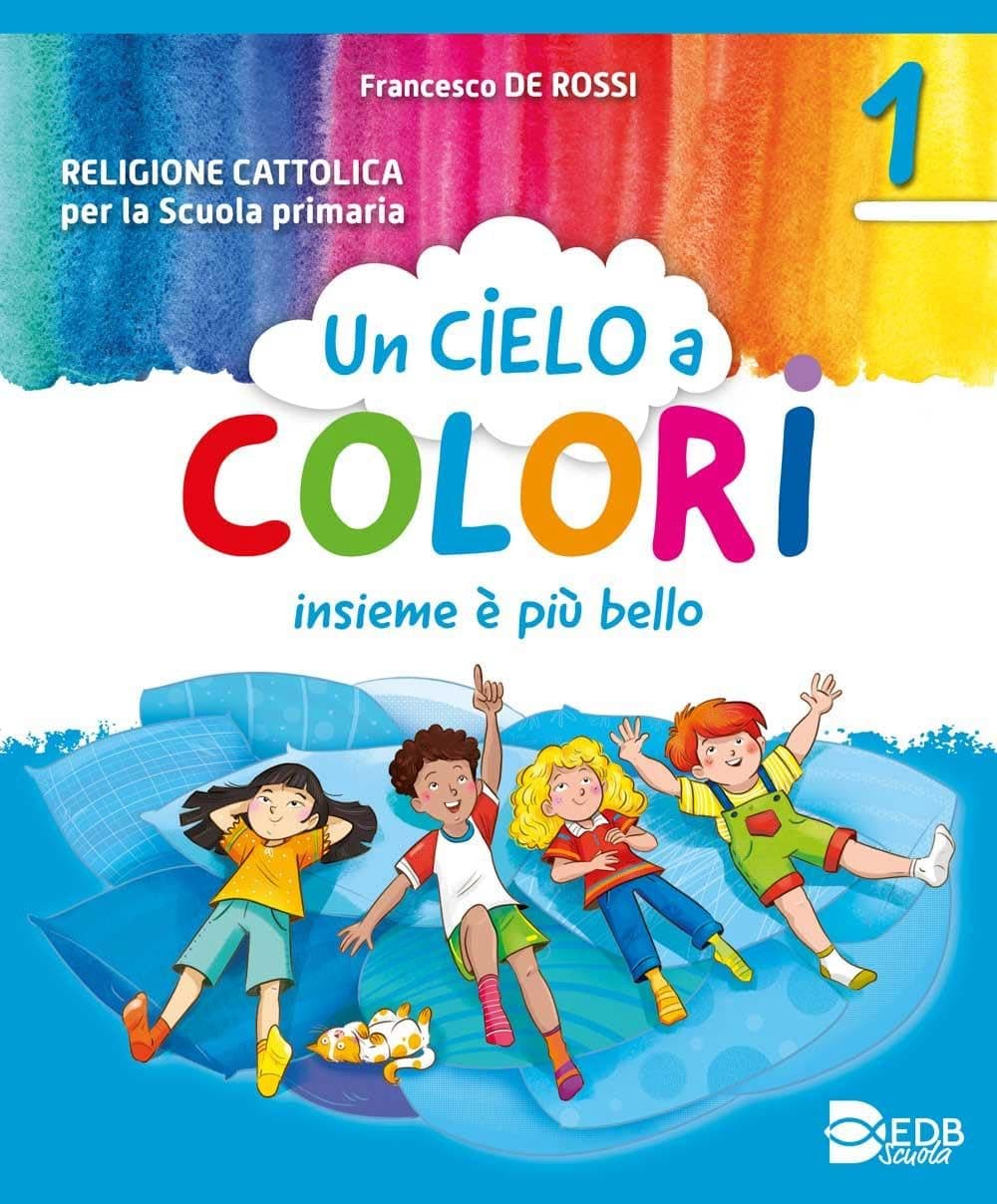 Un Cielo A Colori Cl. 1-2-3