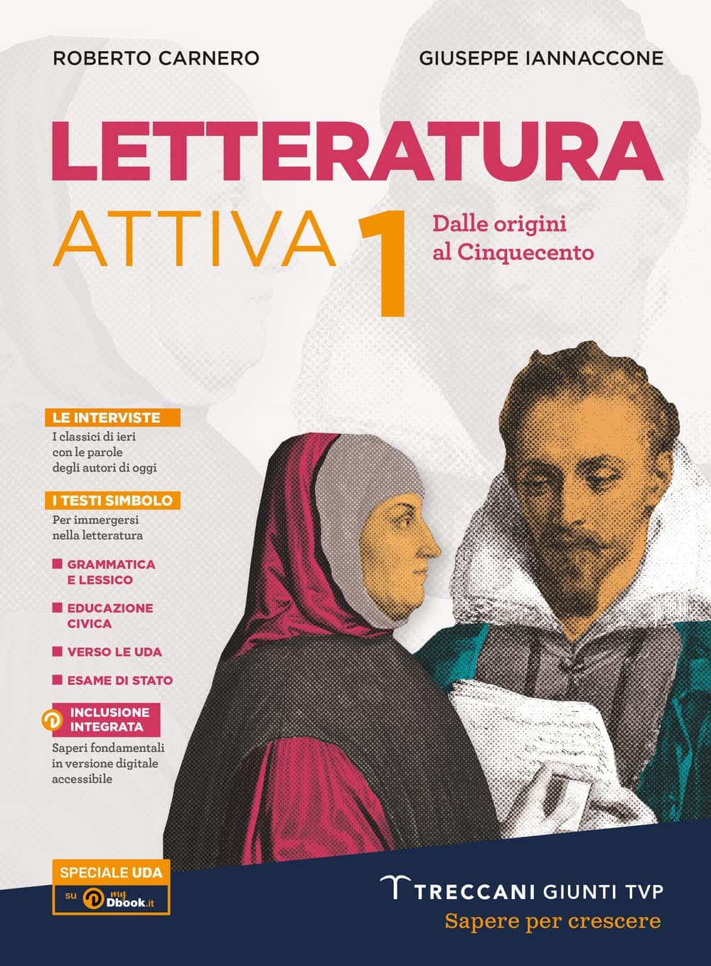 Letteratura Attiva 1 + Palestra Scrittura + Divina Commedia