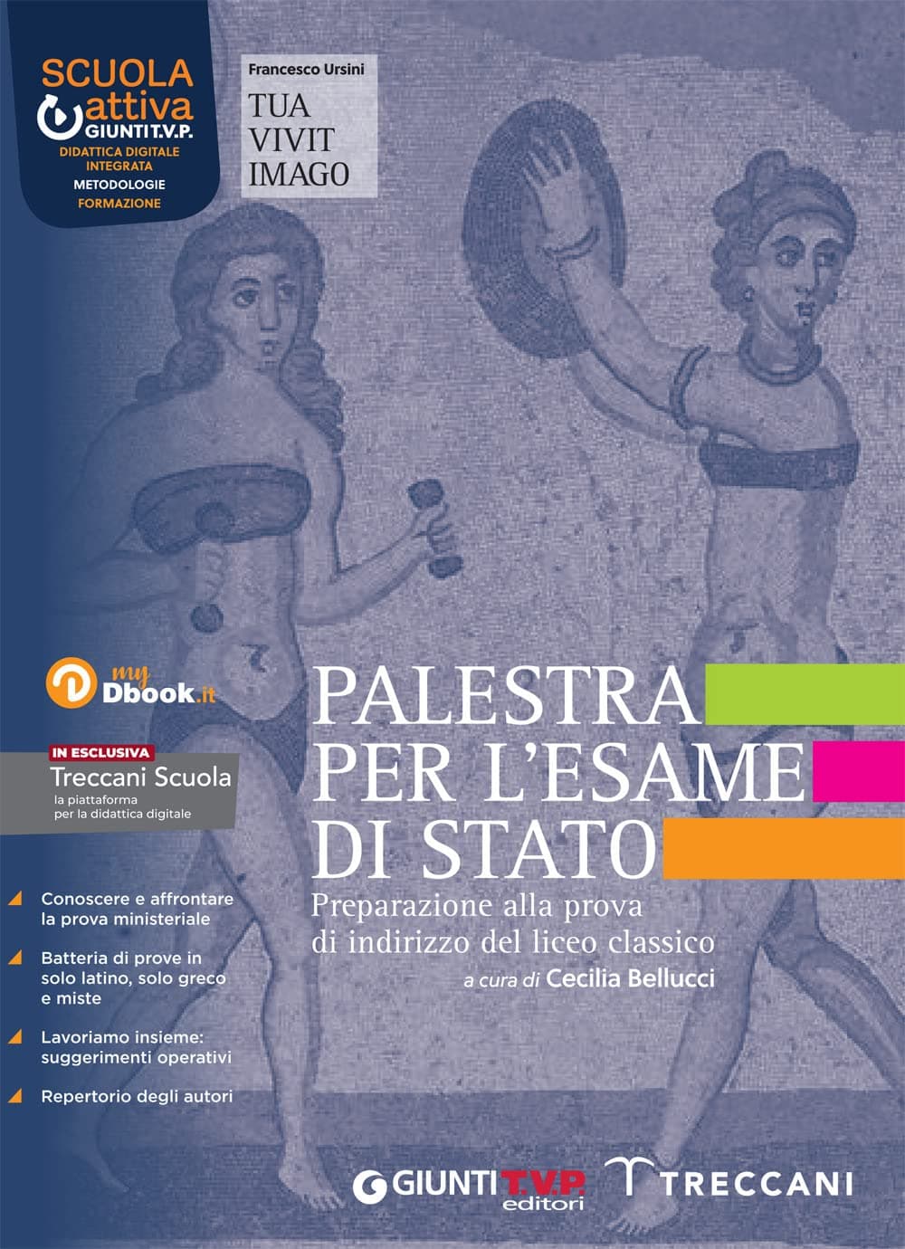 Tua Vivit Imago 1 + Palestra Esame + Percorsi Civica