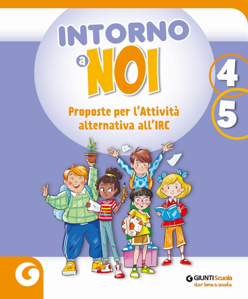 Intorno A Noi Classe 4-5