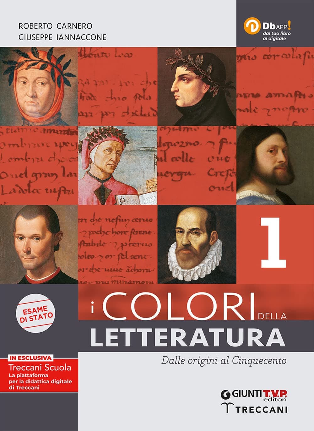Colori Della Letteratura Ed. Esame 1 + Scrittura + Divina Comm + Saperi Fond.