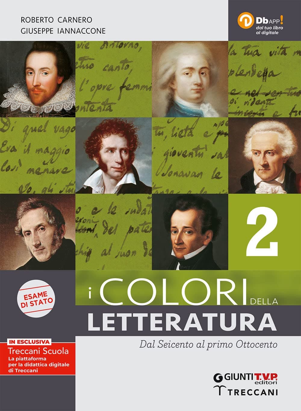 Colori Della Letteratura Ed. Esame 2 + Saperi Fondamentali