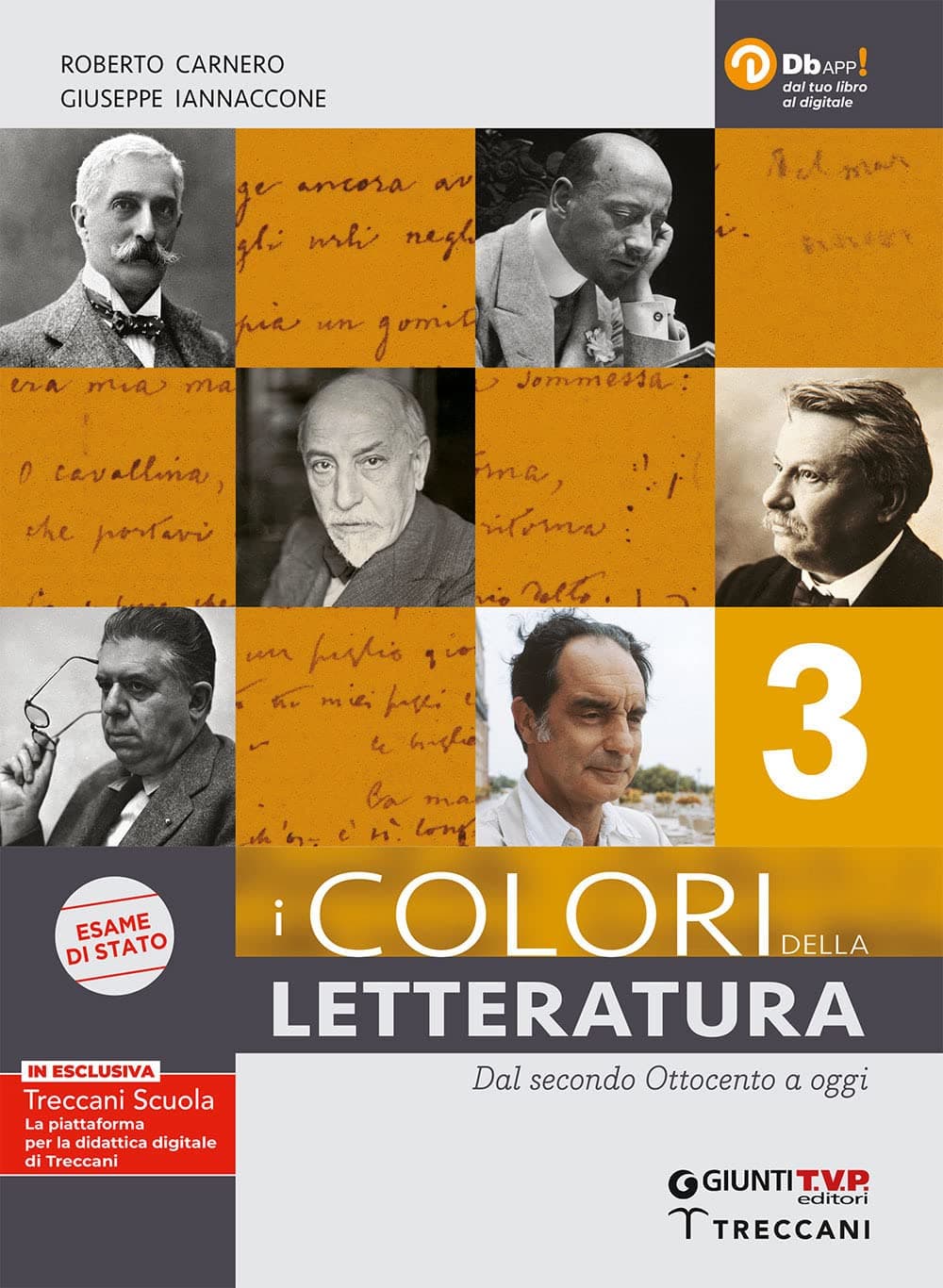 Colori Della Letteratura Ed. Esame 3 + Saperi Fondamentali
