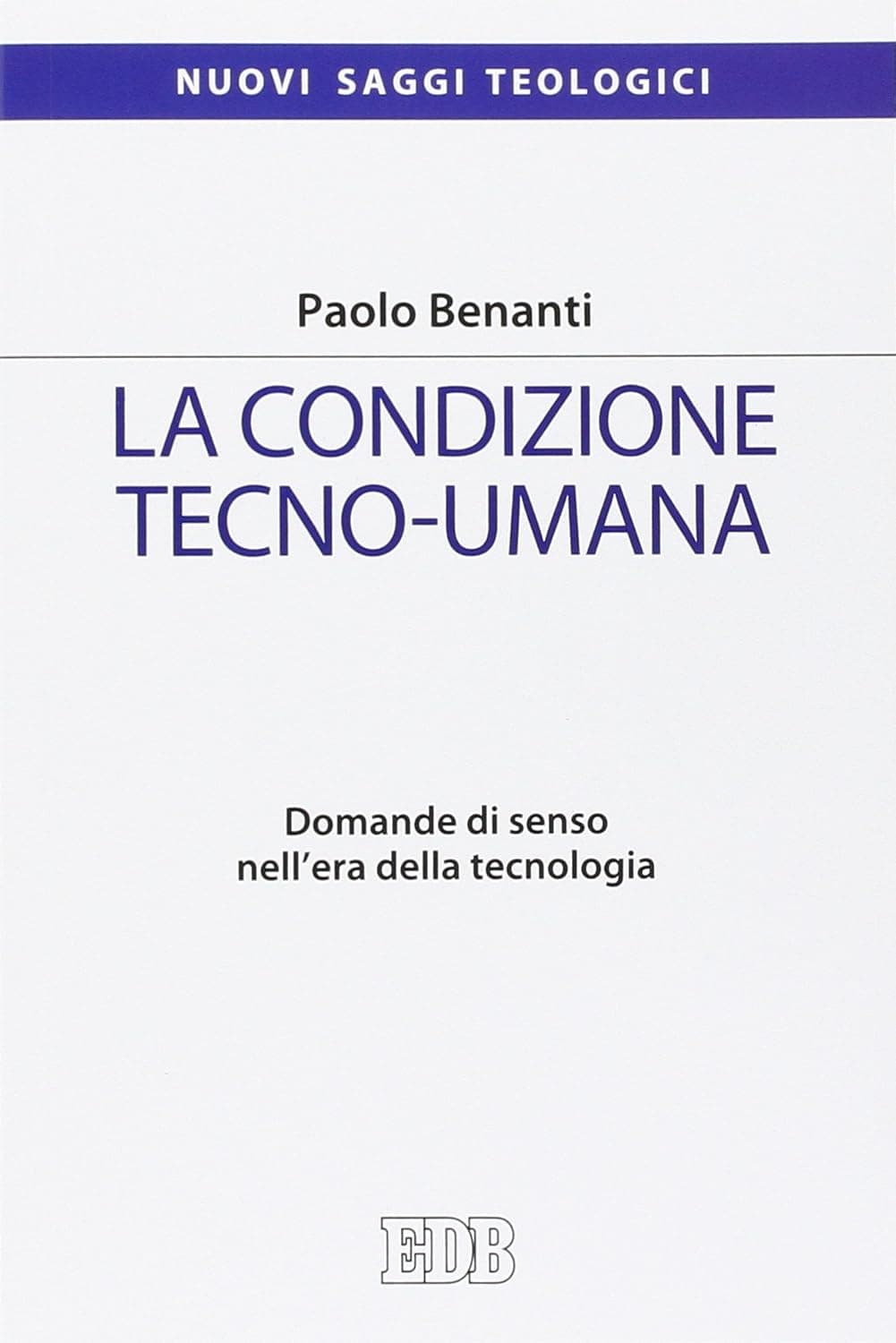 La Condizione Tecno-Umana