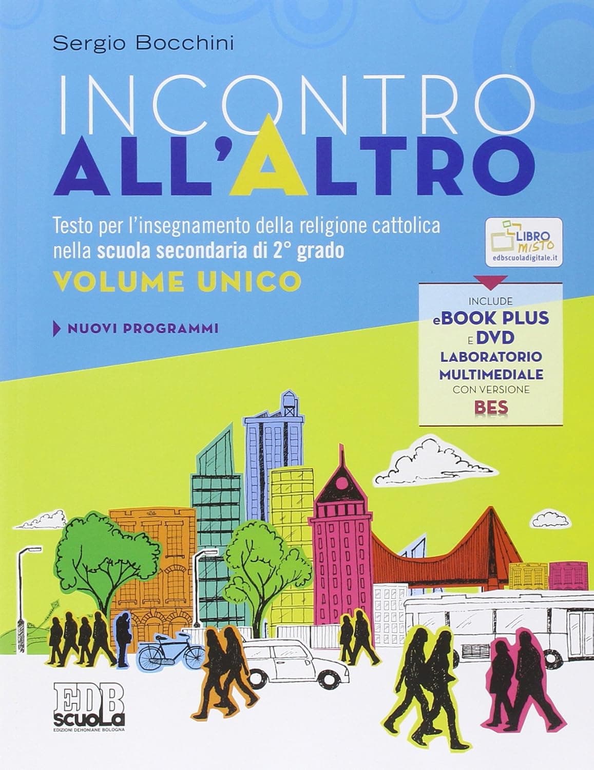 Incontro All'Altro + Libro Digitale + Dvd