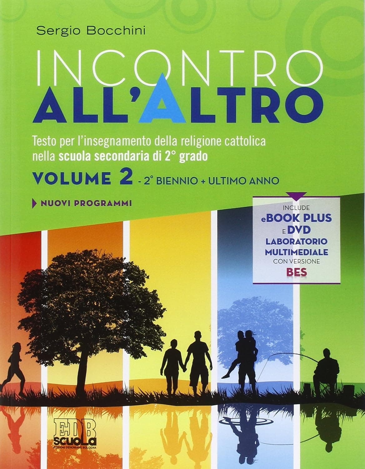Incontro All'Altro Triennio Vol. 2 + Libro Digitale + Dvd