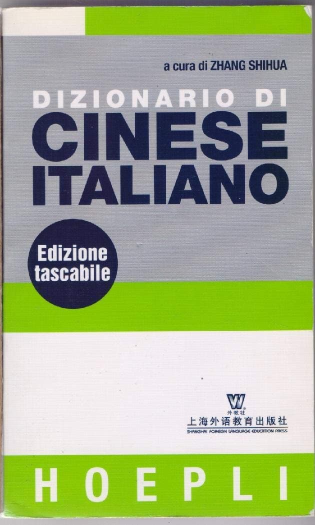 Dizionario Di Cinese-Italiano. Ediz. Tascabile