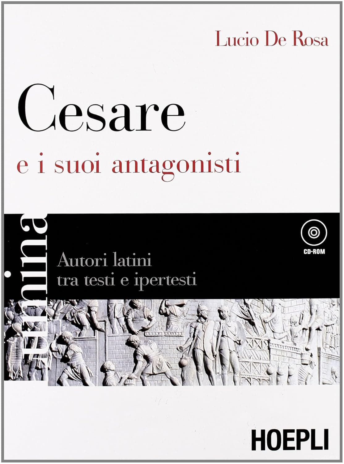 Lumina - Cesare E I Suoi Antagonisti