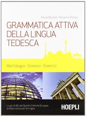 Copertina Grammatica Attiva Della Lingua Tedesca A1-B2