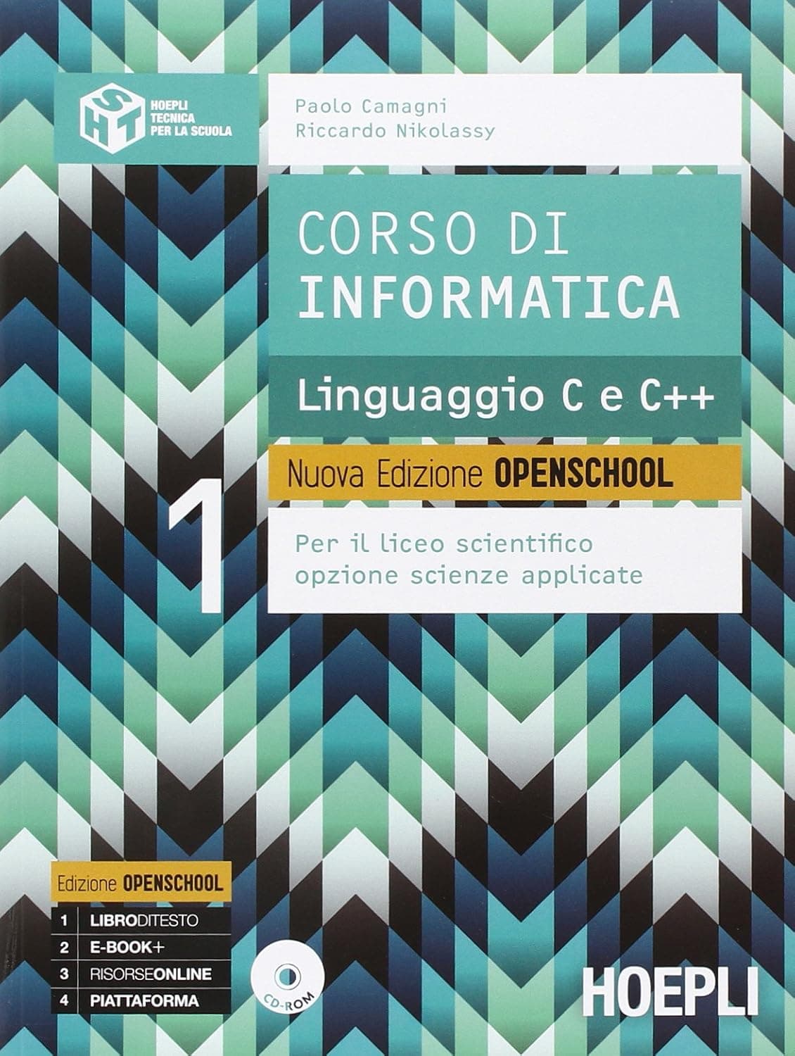 Corso Di Informatica Linguaggio C E C++. Nuova Edizione Openschool