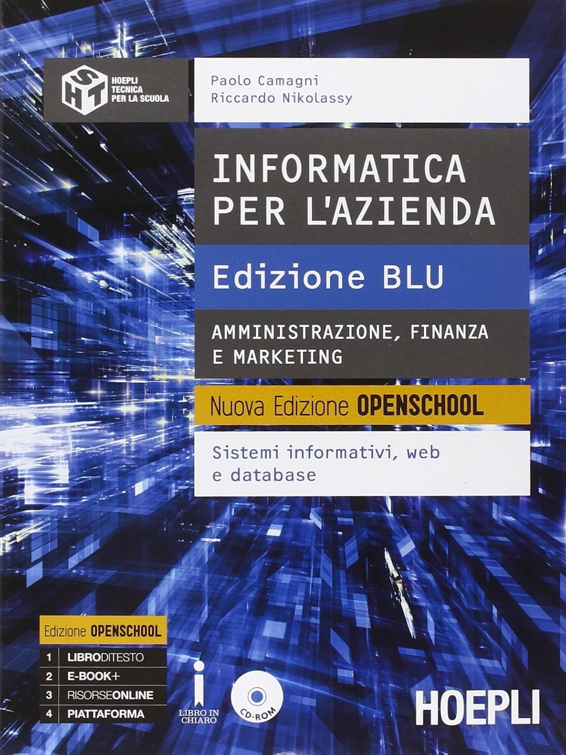 Informatica Per L'Azienda - Edizione Blu Amministrazione Finanza E Marketing.