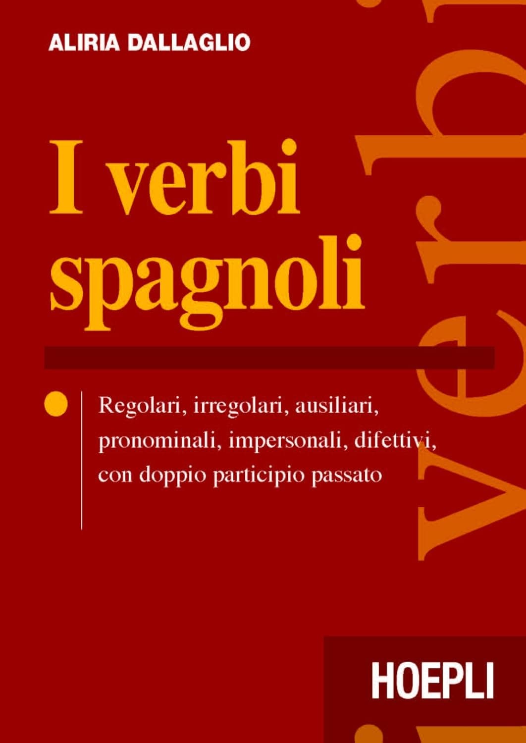 Verbi Spagnoli  (I)
