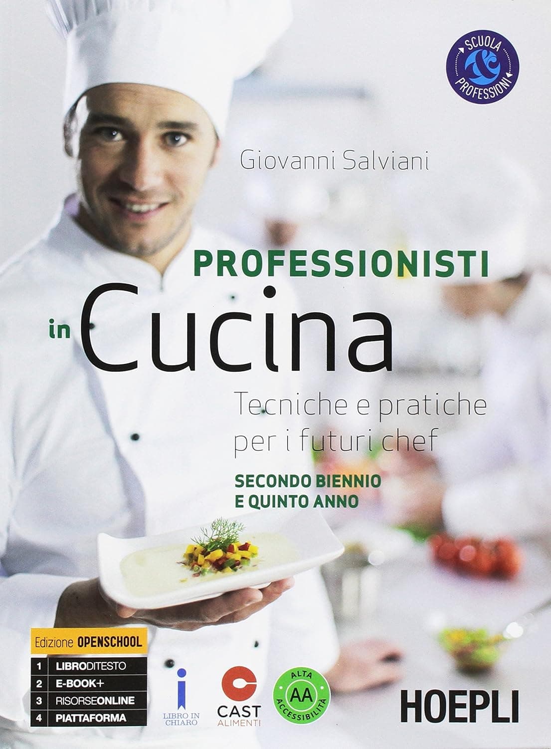 Professionisti In Cucina Secondo Biennio E Quinto Anno