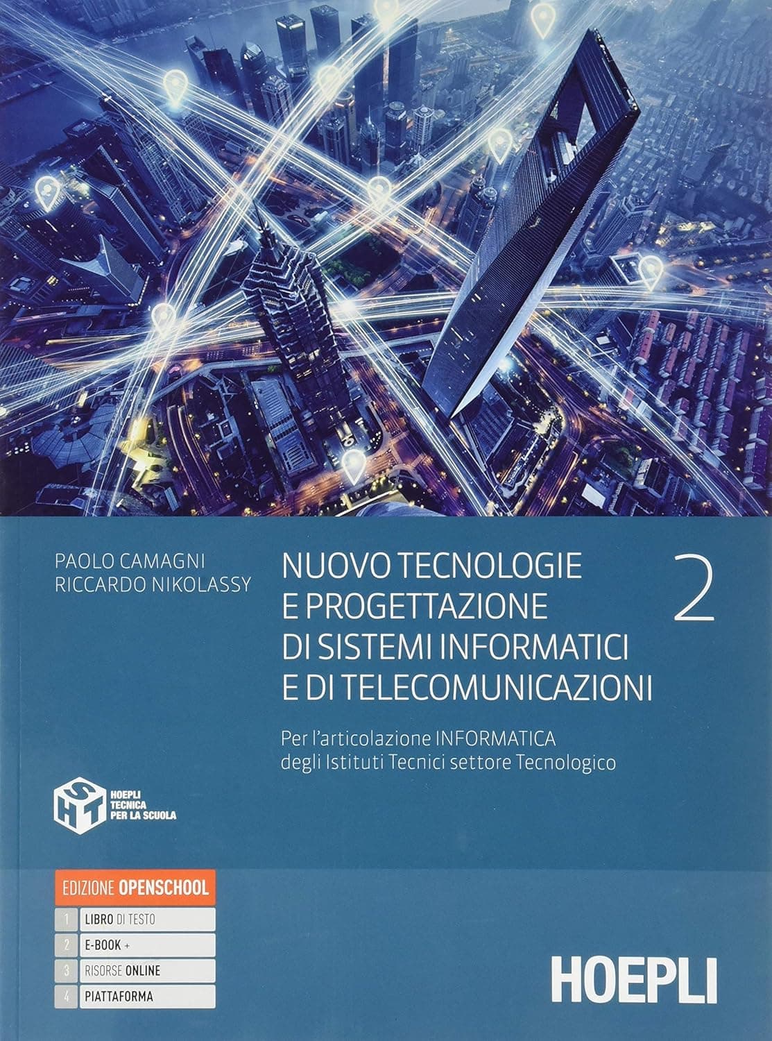 Nuovo Tecnologie E Progettazione Di Sistemi Informatici E Di Telecomunicazion