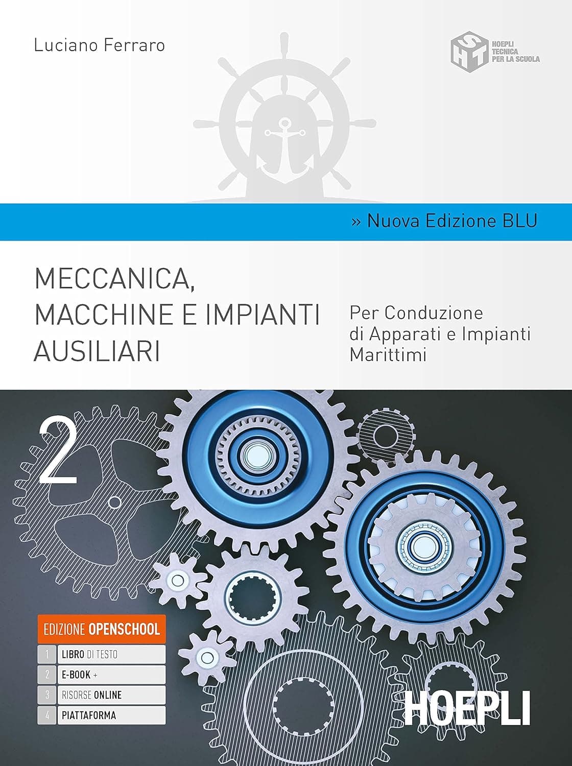 Meccanica, Macchine E Impianti Ausiliari - Edizione Blu