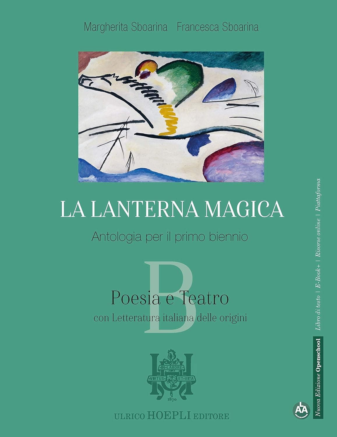 Lanterna Magica (La) Poesia E Teatro Con Letteratura Italiana Delle Origini