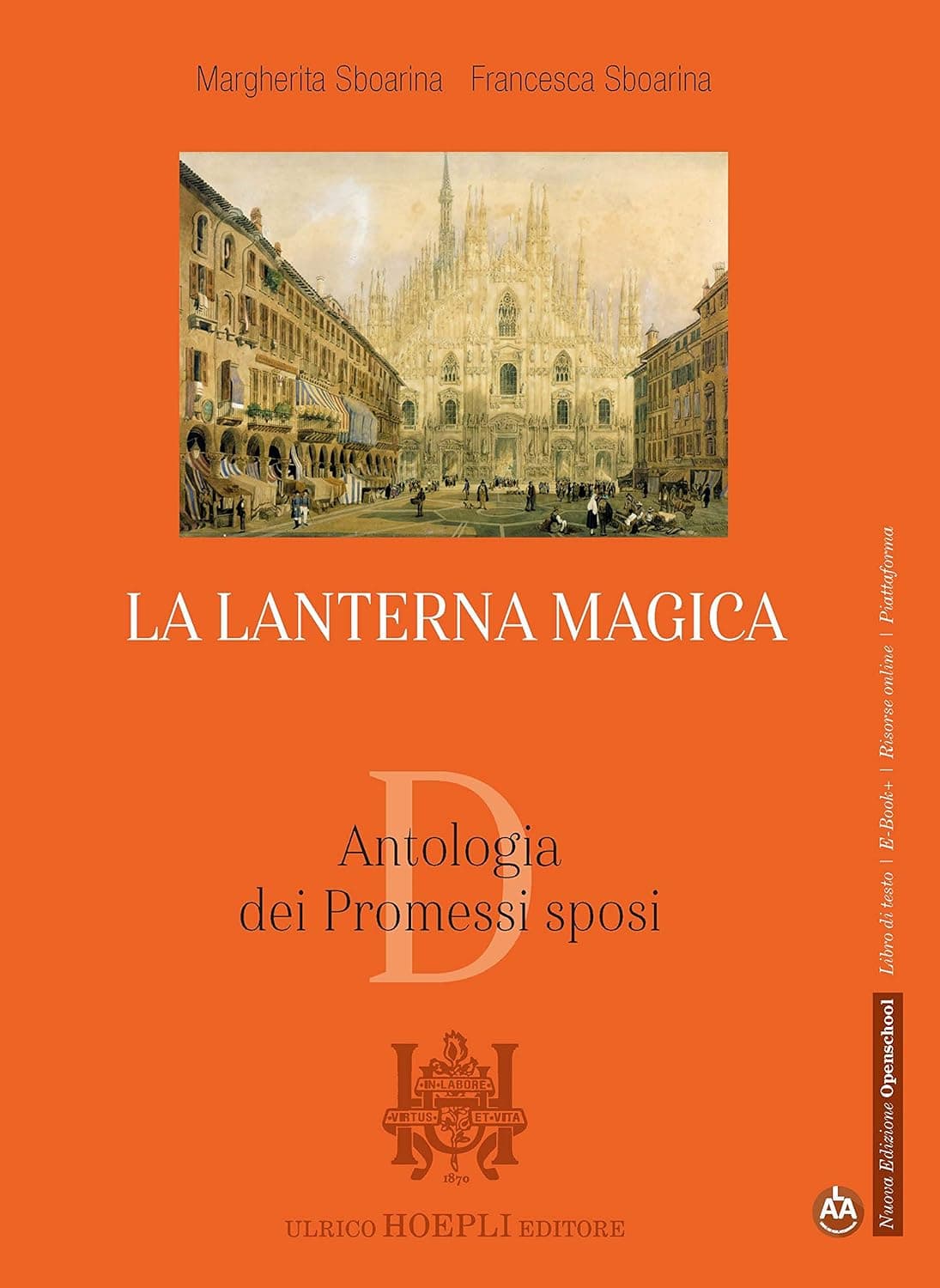 Lanterna Magica (La) Antologia Dei Promessi Sposi