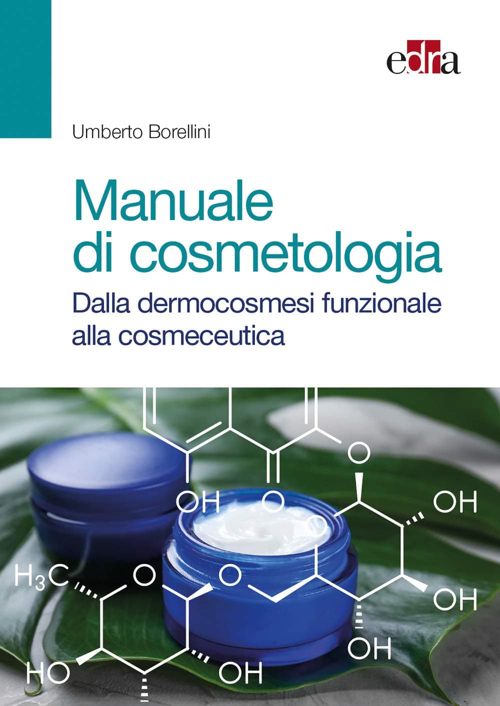 Manuale Di Cosmetologia