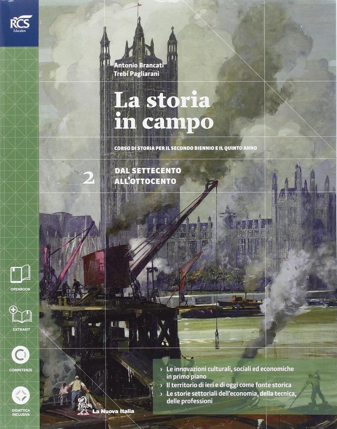 Storia In Campo (La) - Libro Misto Con Openbook