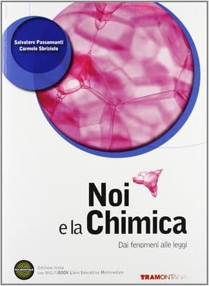 Copertina Noi E La Chimica 1 Biennio - Edizione Mista