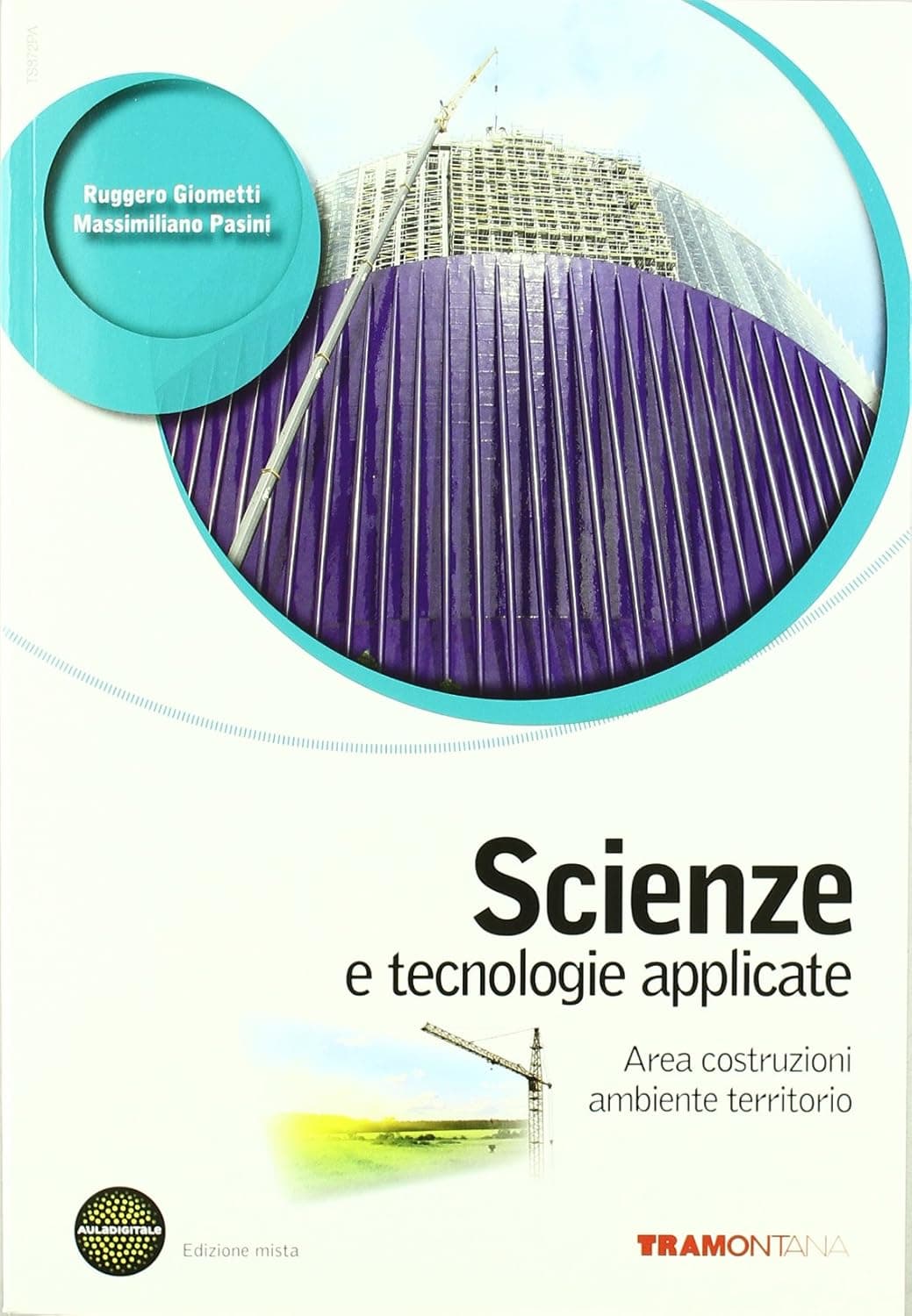 Scienze E Tecnologie Applicate - Edizione Mista